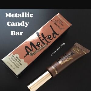 Too Faced Melted Metallic Candy Bar Lipstick ☆ READ DESCRIPTION☆